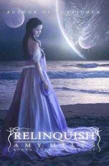 Relinquish: Book II of the Rising Trilogy Read online