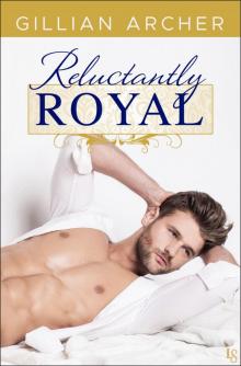 Reluctantly Royal Read online