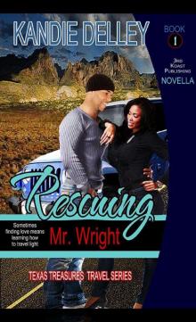 Rescuing Mr. Wright (Texas Treasures)