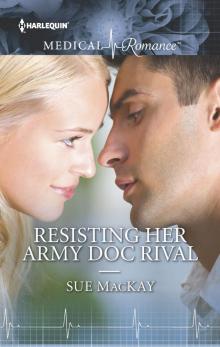 Resisting Her Army Doc Rival Read online