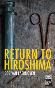 Return to Hiroshima Read online