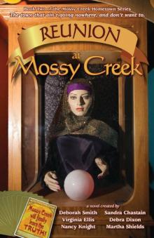 Reunion at Mossy Creek Read online