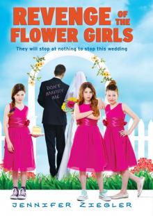 Revenge of the Flower Girls Read online