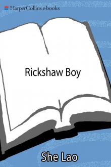 Rickshaw Boy: A Novel Read online