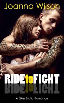 Ride to Fight: A Biker Erotic Romance (Free Guns MC) Read online