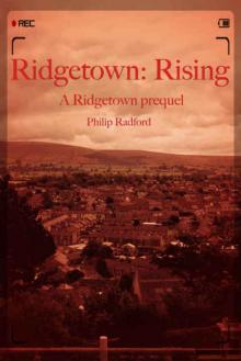 Ridgetown (Book 0): Rising