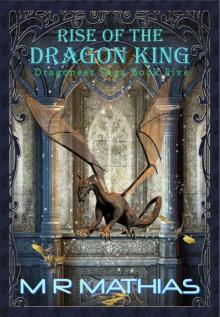 Rise Of The Dragon King (Book 5) Read online