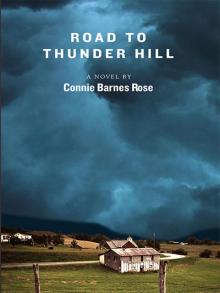 Road to Thunder Hill Read online