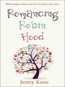 Romancing Robin Hood Read online