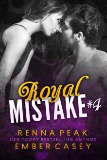 Royal Mistake #4 Read online
