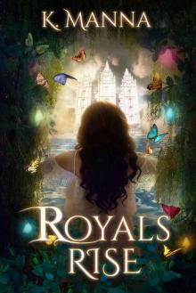 Royals Rise Read online