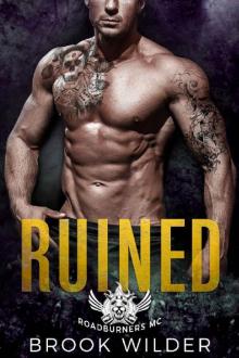 Ruined (Roadburners MC Book 2) Read online