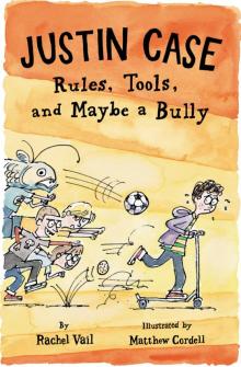 Rules, Tools, and Maybe a Bully Read online