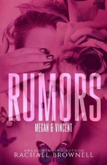 Rumors: Megan & Vinnie Read online