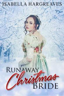 Runaway Christmas Bride Read online