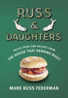 Russ & Daughters Read online