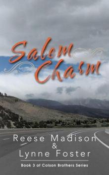 Salem Charm: Book 3 of Colson Brothers Series Read online