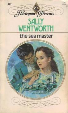 Sally Wentworth - The Sea Master