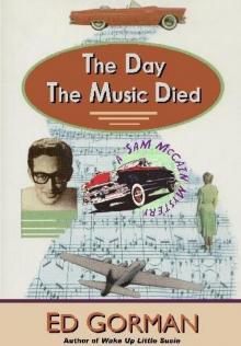 Sam McCain - 01 - The Day the Music Died Read online