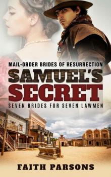 Samuel's Secret (Mail-Order Brides of Resurrection 1) Read online