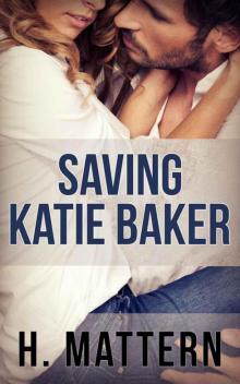 Saving Katie Baker Read online