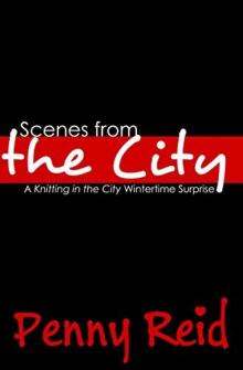 Scenes From the City: A Knitting in the City Wintertime Surprise Read online