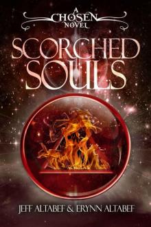 Scorched Souls (Chosen Book 3) Read online
