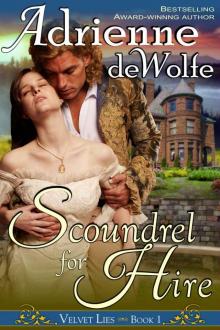 Scoundrel for Hire (Velvet Lies, Book 1) Read online