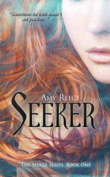 Seeker (The Seeker Series Book 1) Read online