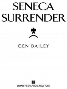 Seneca Surrender (Berkley Sensation)