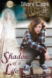 Shadow of a Life Read online