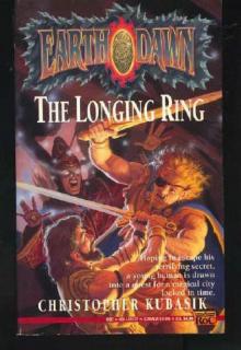 Shadowrun - Earthdawn - Longing Ring Read online