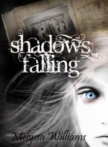 Shadows Falling: The Lost #2 Read online