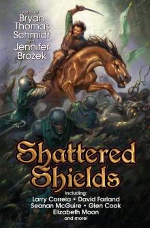 Shattered Shields - eARC Read online