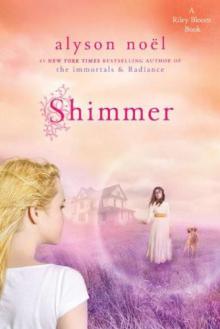 Shimmer: A Riley Bloom Book Read online