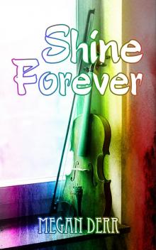 Shine Forever Read online