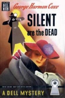 Silent Are the Dead Read online