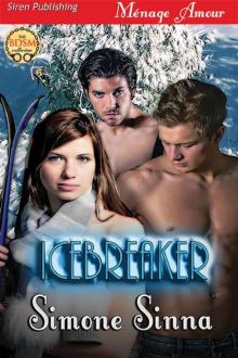 Sinna, Simone - Icebreaker (Siren Publishing Ménage Amour) Read online