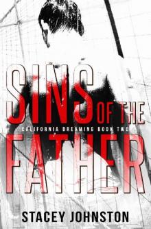 Sins of the Father (California Dreaming Book 2) Read online