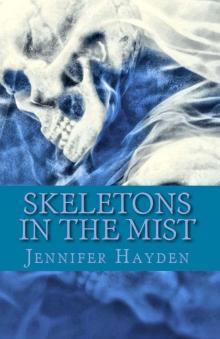 Skeletons in the Mist (The McCall Twins) Read online