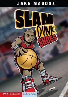 Slam Dunk Shoes Read online