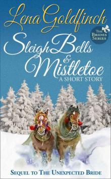 Sleigh Bells & Mistletoe: A Short Story (The Brides Series 1.5) Read online