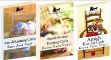 Smicksburg Tales 1,2 & 3 (Amish Knitting Circle, Amish Friends Knitting Circle & Amish Knit Lit Cirlce ~ Complete Series: 888 pages for Granny Weaver Lovers and 30+ Amish Recipes