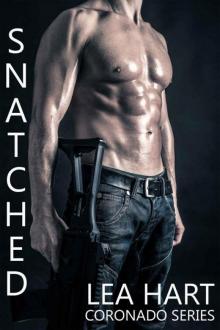 Snatched (Coronado Series Book 2) Read online