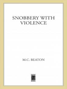 Snobbery With Violence: An Edwardian Murder Mystery