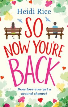 So Now You're Back Read online