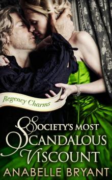 Society's Most Scandalous Viscount Read online