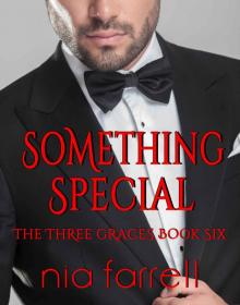 Something Special: The Three Graces Book Six Read online