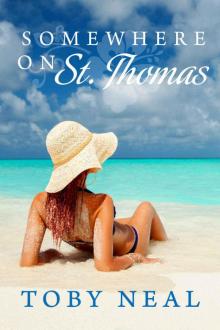 Somewhere on St. Thomas: A Somewhere Series Romance Read online