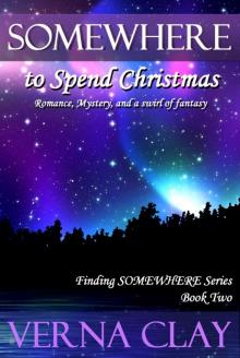 Somewhere To Spend Christmas Read online